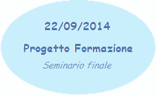 Progetto formazione:Seminario finale